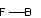sketch of Boron monofluoride