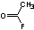 sketch of Acetyl fluoride